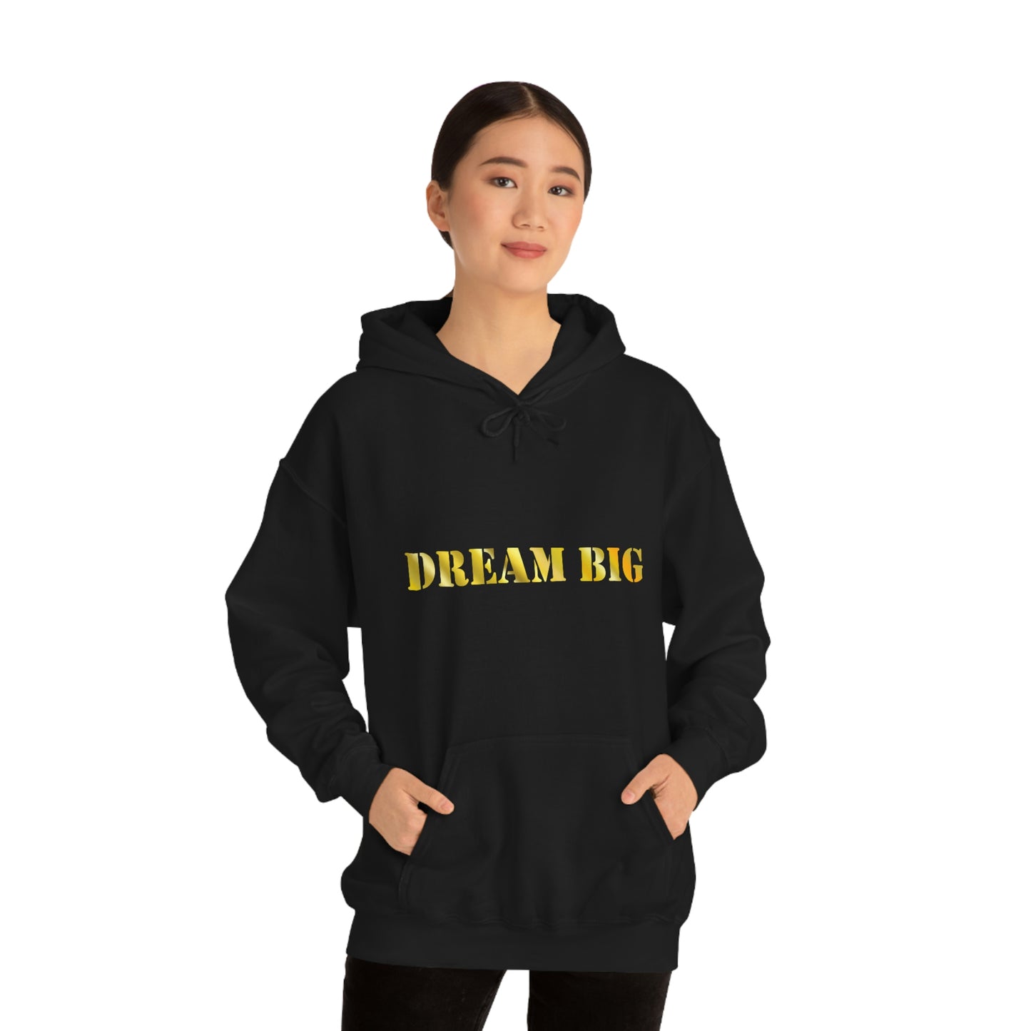 Dream Big Hooded Sweatshirt