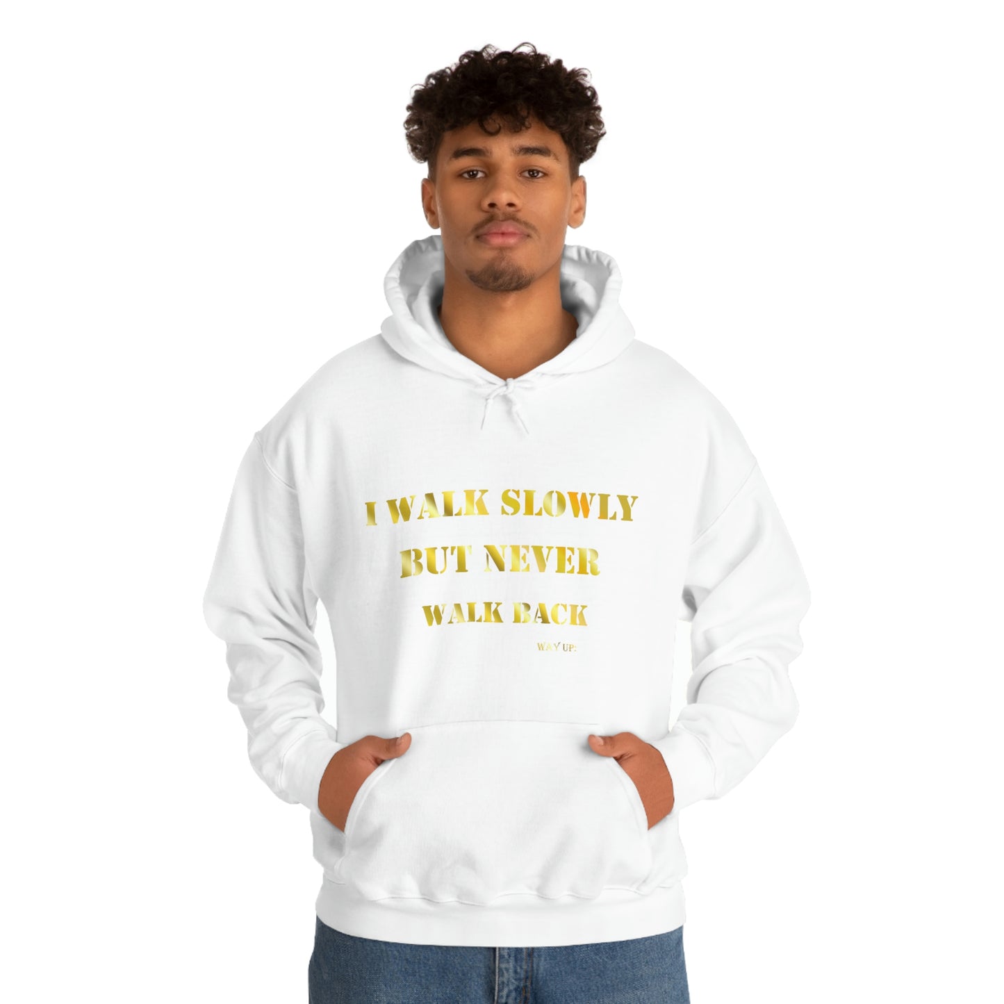 I walked Slowly Hooded Sweatshirt