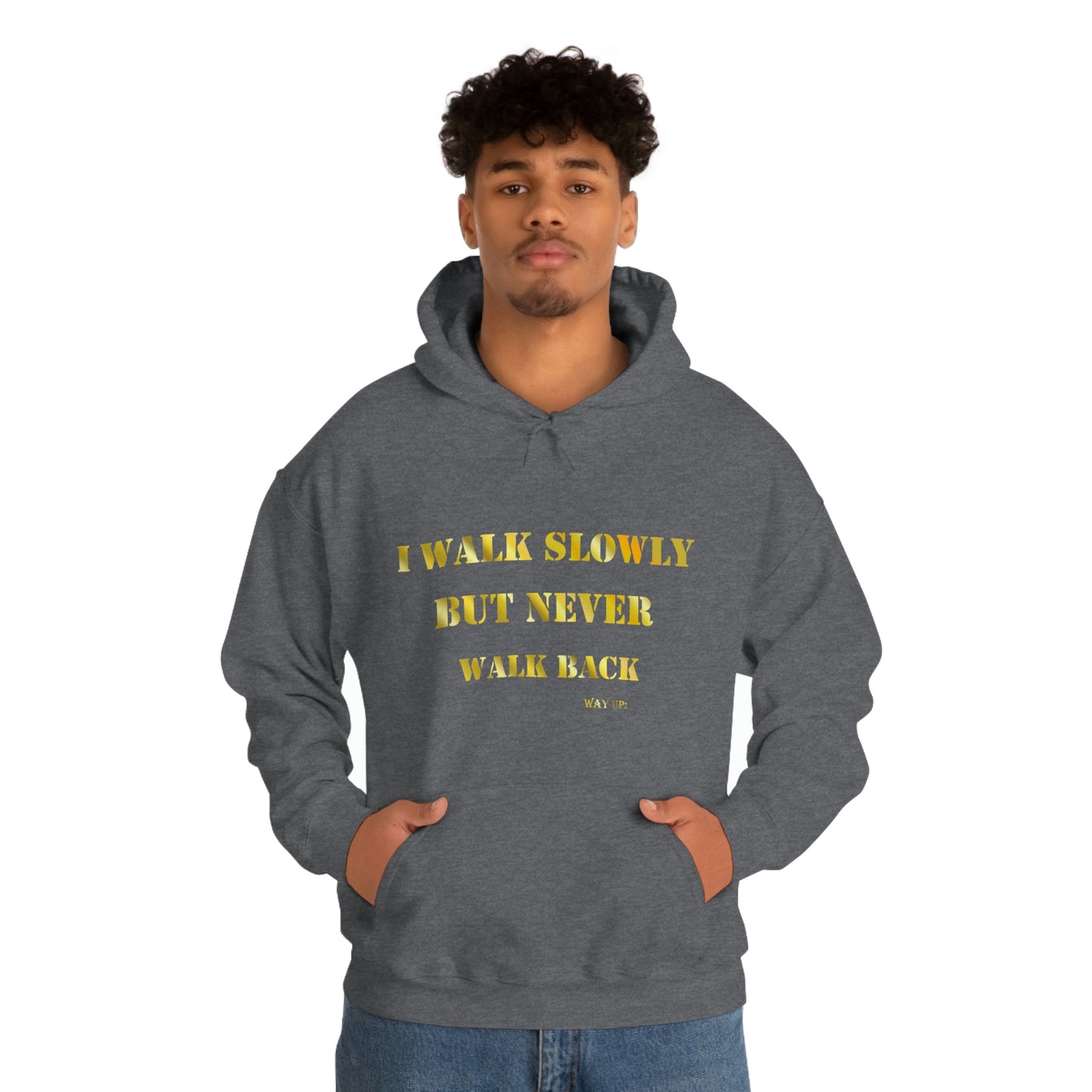 I walked Slowly Hooded Sweatshirt