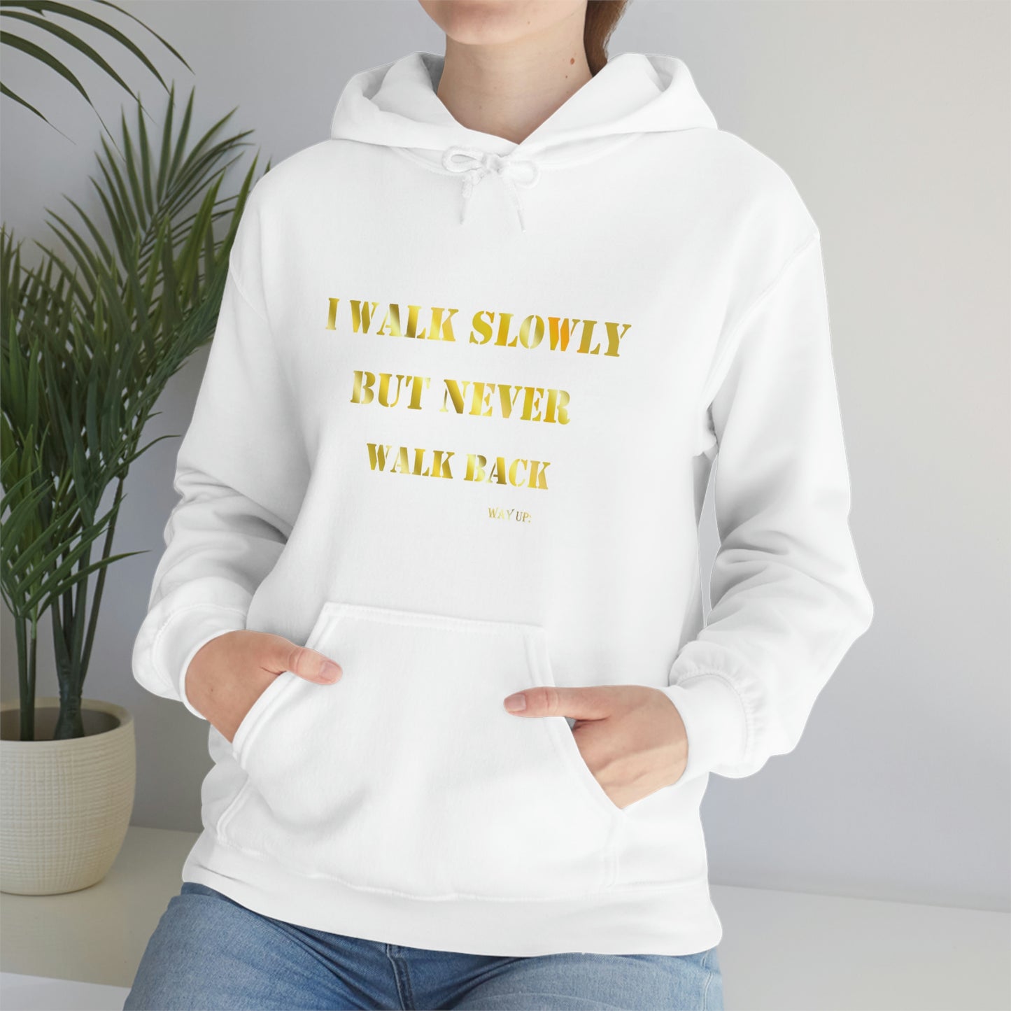 I walked Slowly Hooded Sweatshirt