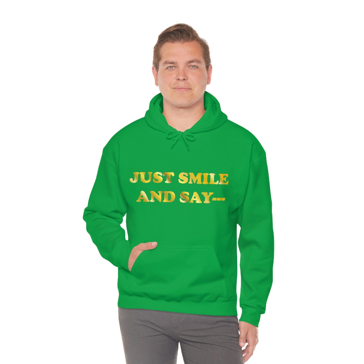 Just Smile Hooded Sweatshirt