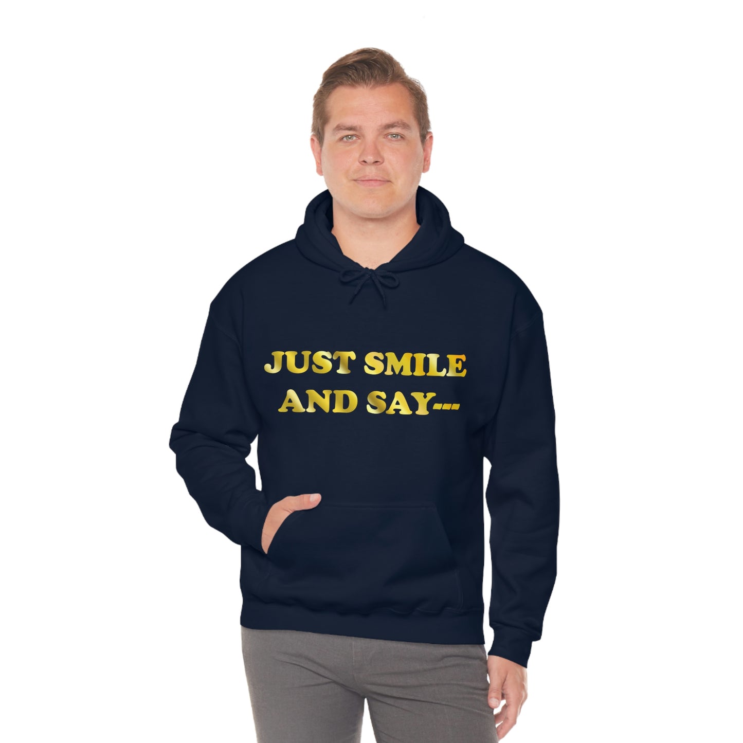 Just Smile Hooded Sweatshirt