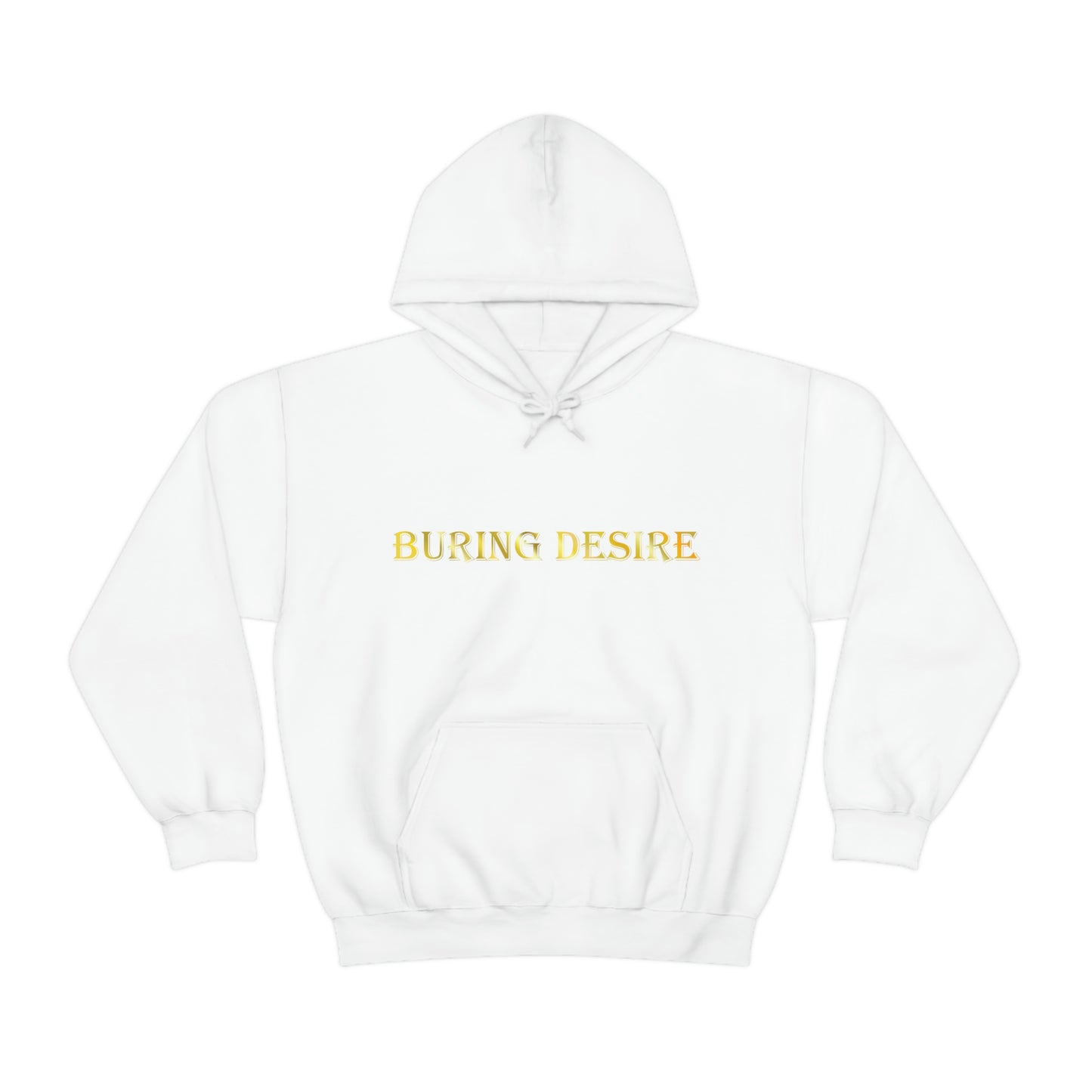 Burning Desire Hooded Sweatshirt