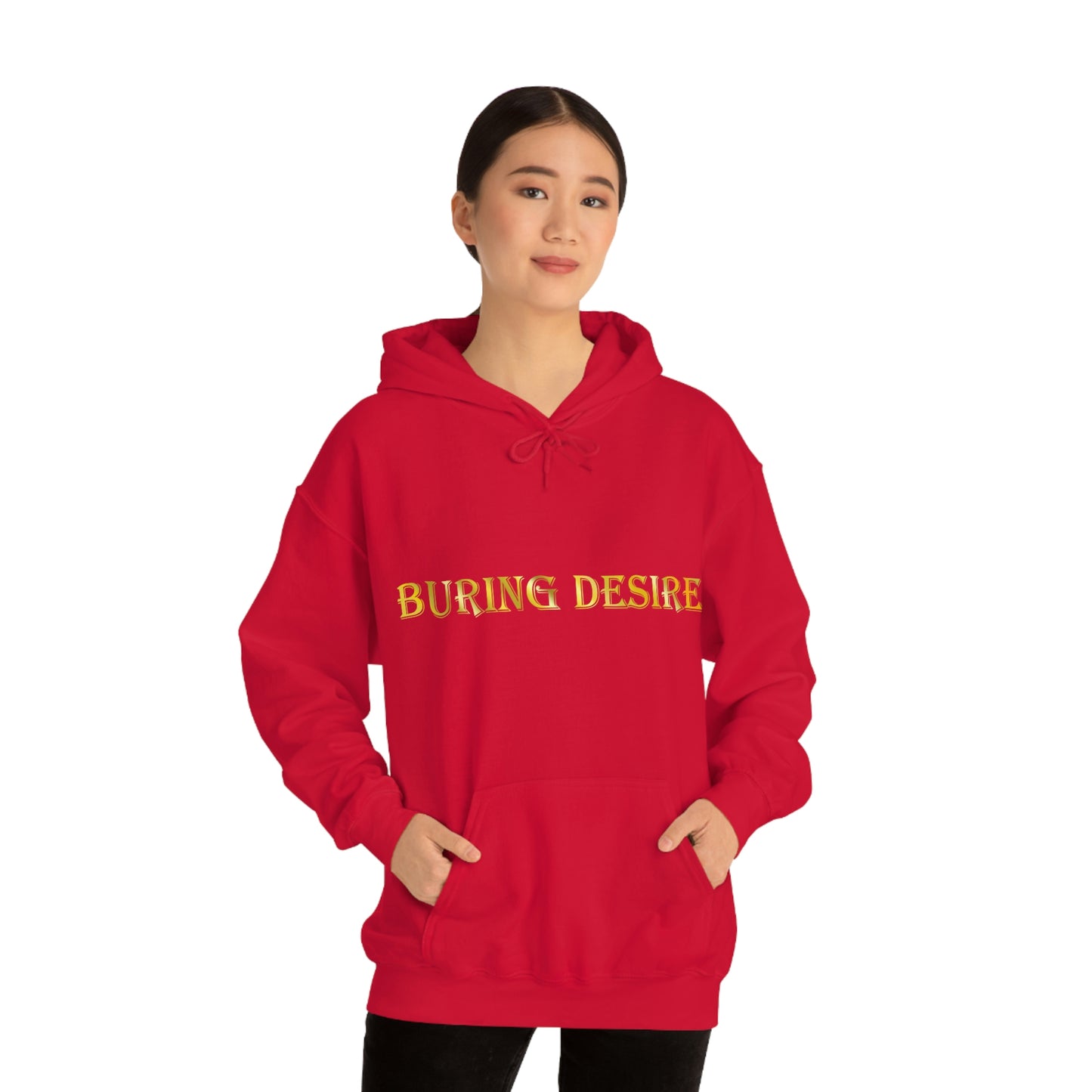 Burning Desire Hooded Sweatshirt