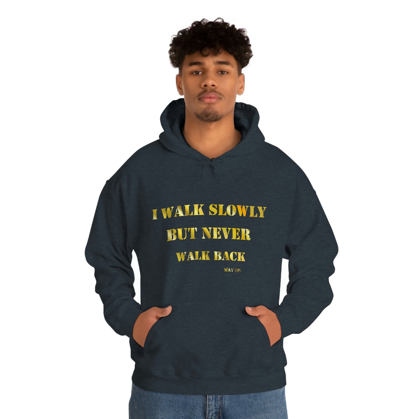 I walked Slowly Hooded Sweatshirt