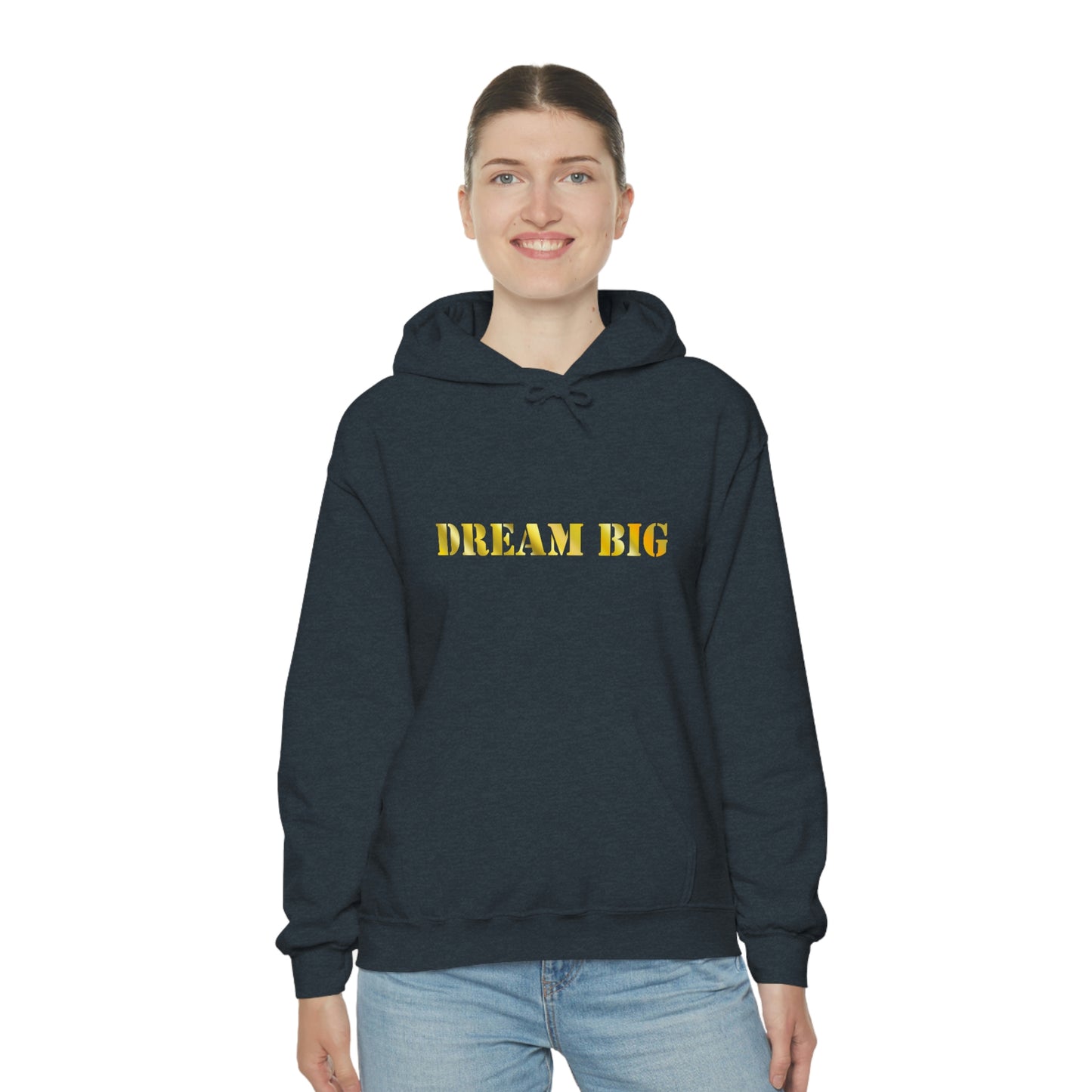 Dream Big Hooded Sweatshirt