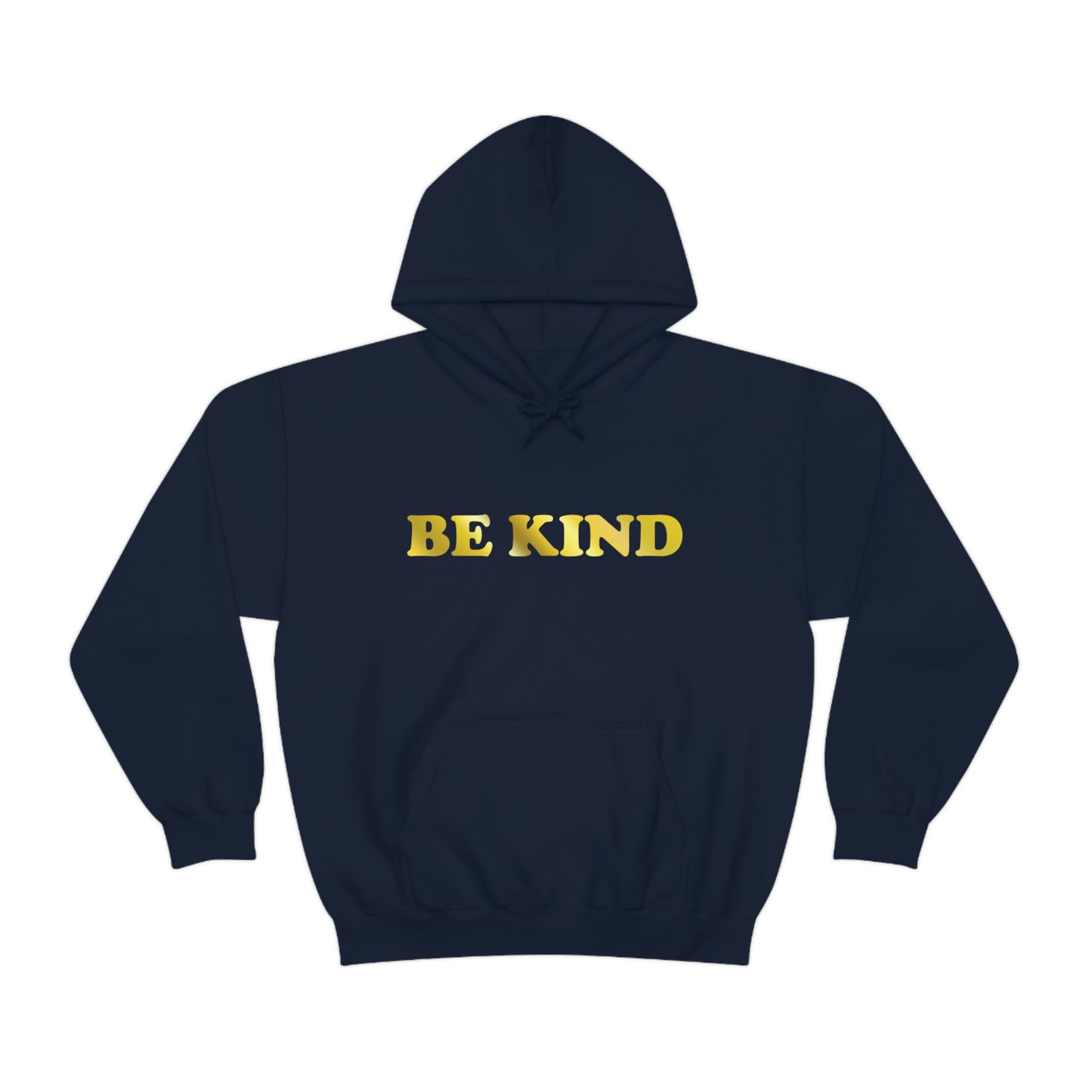 Be Kind Hooded Sweatshirt