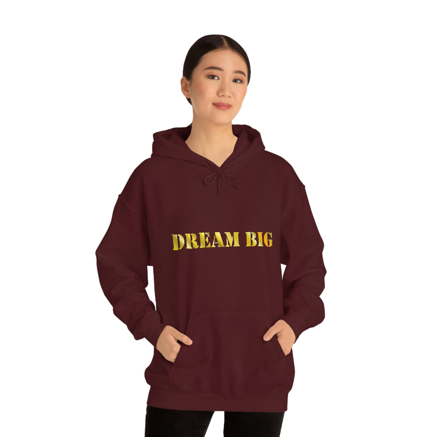 Dream Big Hooded Sweatshirt